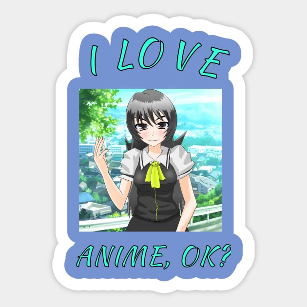 I Love Anime,OK?Cute Japan Culture Fans Gift Sticker by klimentina